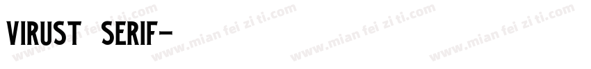 Virust   Serif字体转换